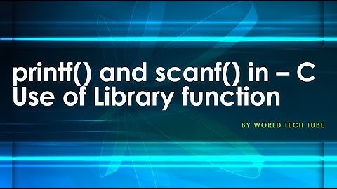 printf and scanf functions in C | Printf() and Scanf() function | C programming Tutorial online 2020
