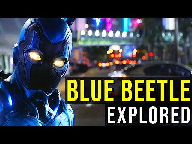 BLUE BEETLE (How to Ruin a Superhero Debut) EXPLORED 