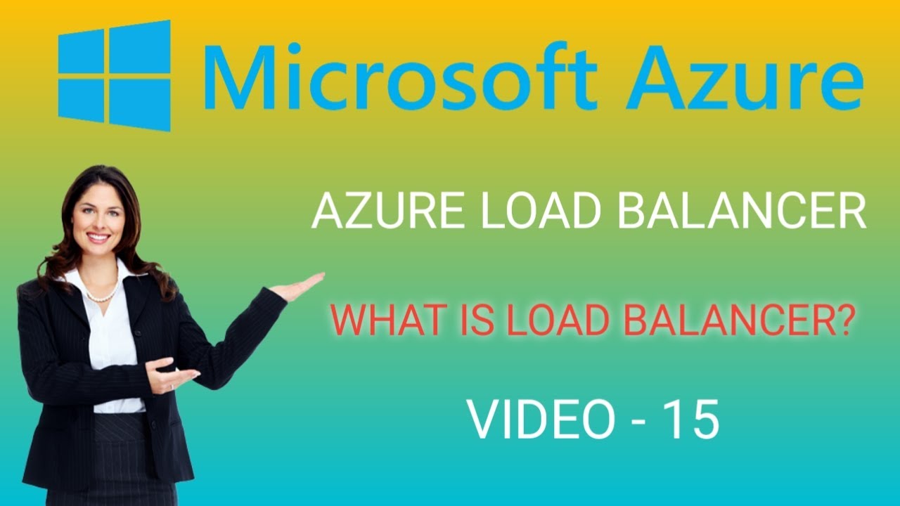 Azure Load Balancer | Microsoft Azure Tutorial For Beginners ...