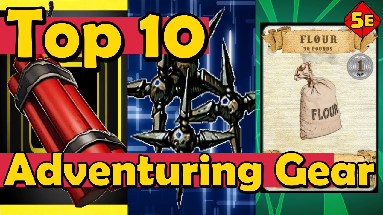 Top 10 Adventuring Gear AKA Non Magic Items in DnD 5E
