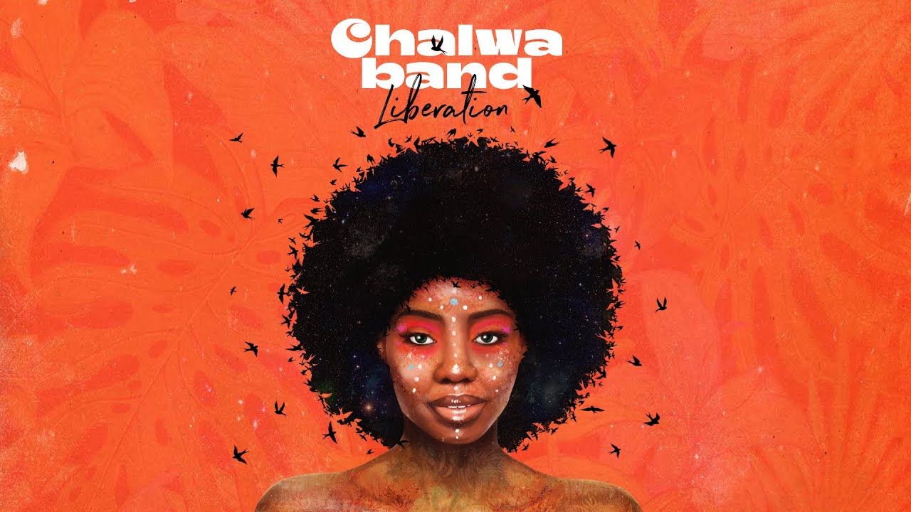 Chalwa Band - Liberation