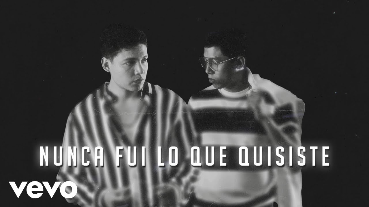 Brandon Reyes y Elvin - Nunca Fui Lo Que Quisiste (LETRA) - YouTube