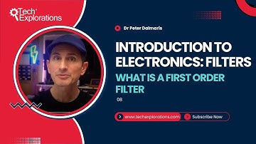 Introduction to Electronics: Filters - What is a first order filter