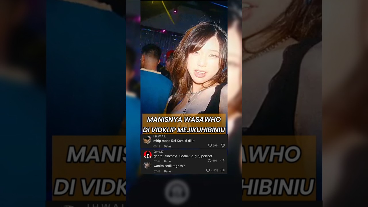 Manisnya Wasawho di VidKlip Mejikuhibiniu 