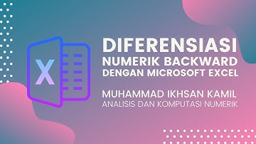 (85) 9.4.1 Diferensiasi numerik melalui Backward f(x) = e^x - x - 2 menggunakan Ms Excel