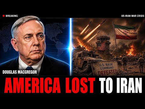 The Real Reason America Lost to Iran | Douglas Macgregor