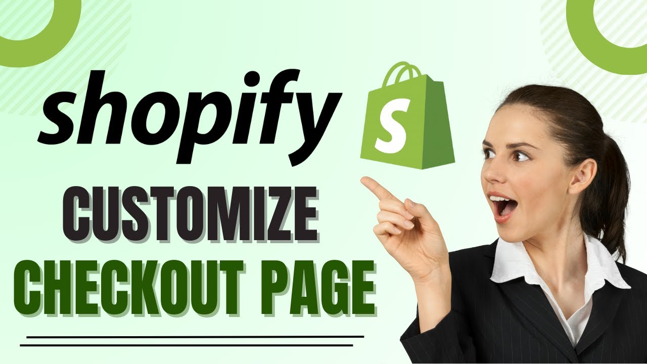 How to Customize Checkout Page in Shopify (step-by-step) - YouTube