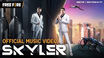 [OFFICIAL MUSIC VIDEO] SKYLER - Sơn Tùng M-TP | Garena Free Fire