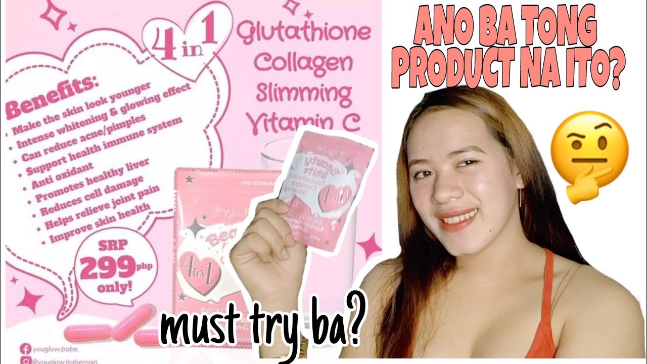 4 in 1 GLUTATHIONE + COLLAGEN 😳 YOU GLOW BABE BEAUTY WHITE CAPSULE Nhova Kristy YouTube 4 in 1 GLUTATHIONE + COLLAGEN 😳 YOU GLOW BABE BEAUTY WHITE CAPSULE Nhova Kristy YouTube