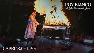 Roy Bianco &amp; Die Abbrunzati Boys - Capri &#39;82 (LIVE @ Modular Festival 2023)