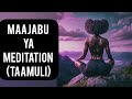 FANYA HIVI MEDITATION TAAMULI KUVUTA UNACHOTAKA