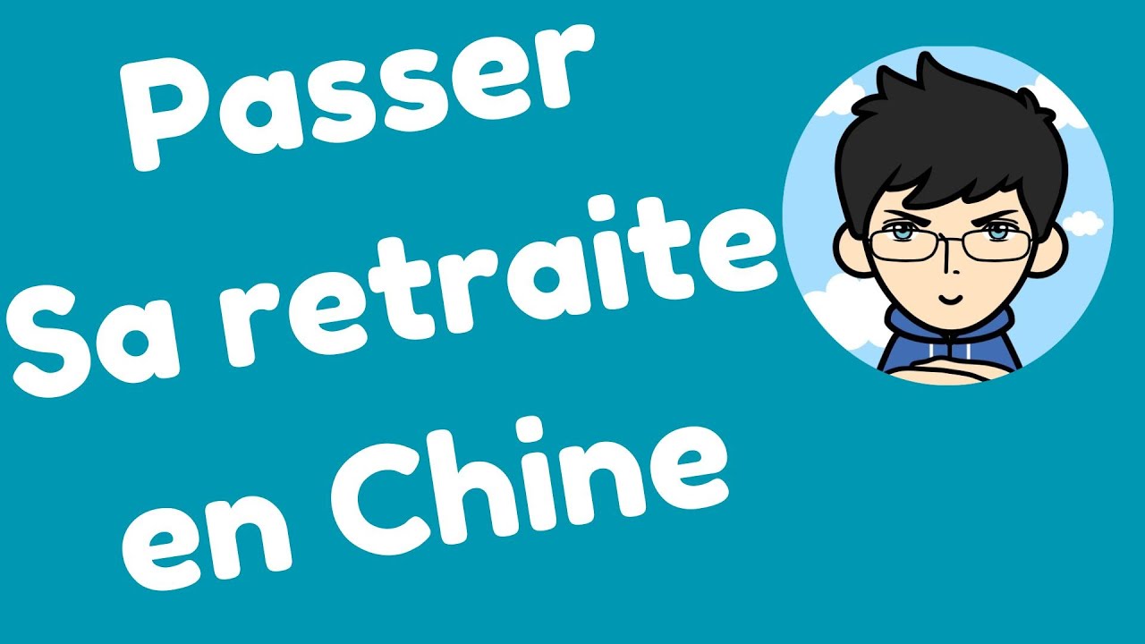 Est-ce facile pour un retraité de s'installer en Chine ?