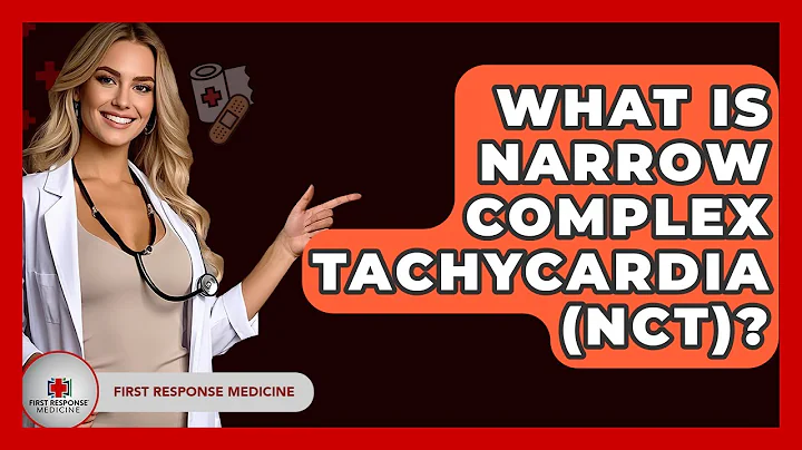 What Is Narrow Complex Tachycardia (NCT)? - First Response Medicine