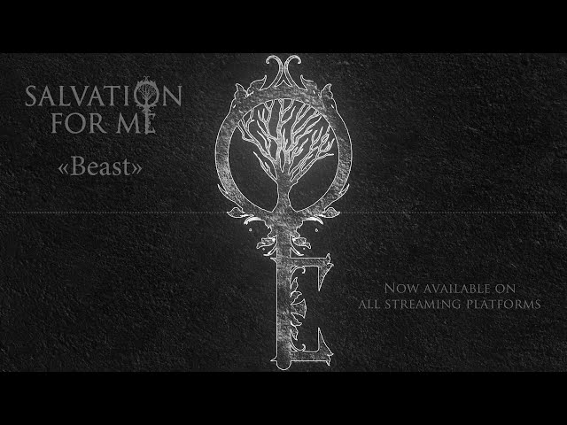 Salvation For Me - Beast