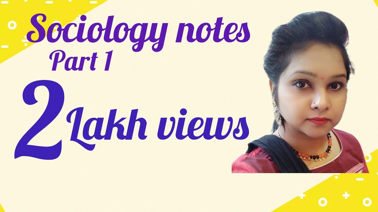 Sociology notes part 1 