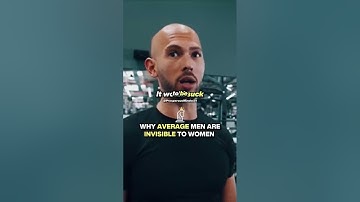 Why Average Men Are Invisible To Women - Andrew Tate & Mike Thurston