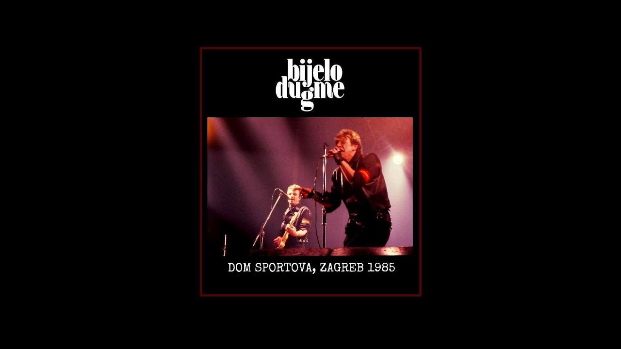 Bijelo dugme - Zagreb 11.3.1985. Velika dvorana Doma sportova