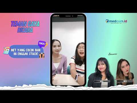 Teman Gaya Bicara: Diet yang Cocok Biar BB Enggak Stuck!