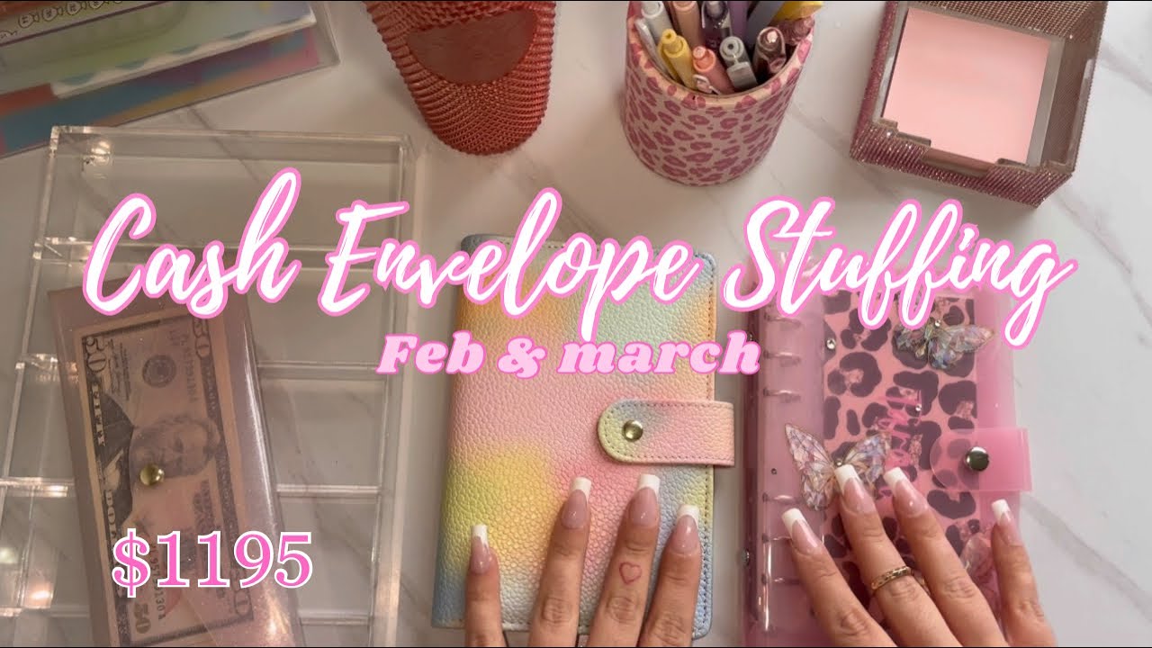 Cash envelope stuffing| $1195| March 1 paycheck