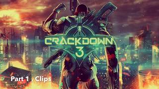 Crackdown 3 - funny moments , mess around , cool stuff (part 1)