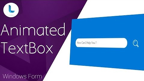 Animated TextBox | Windows Form