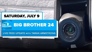 BB24 July 9 Live Feed Update | Big Brother 24