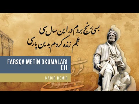 Farsça Metin Okumaları (1) - (Giriş, Perviz Natil Hanleri, Farsça Grameri)