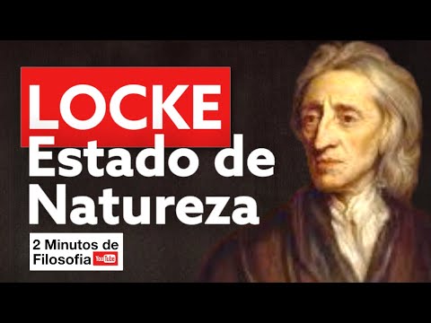O que é Estado de Natureza (John Locke, LICENCIOSIDADE x LIBERDADE)? | 2 Minutos de filosofia