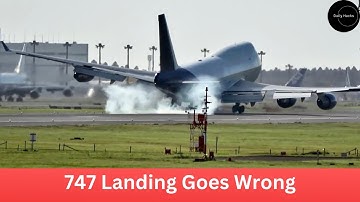 747 Landing Goes Wrong | cross landing