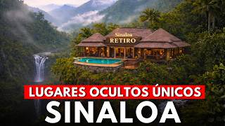 I Bet You Don't Know These 17 SECRET Places in Sinaloa