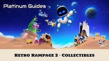 Retro Rampage 2 - Astro Bot - Collectibles (All Bots and Puzzle Pieces)