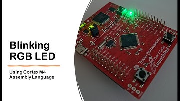 #86 Blinking RGB LED Using Cortex M4 Assembly Language