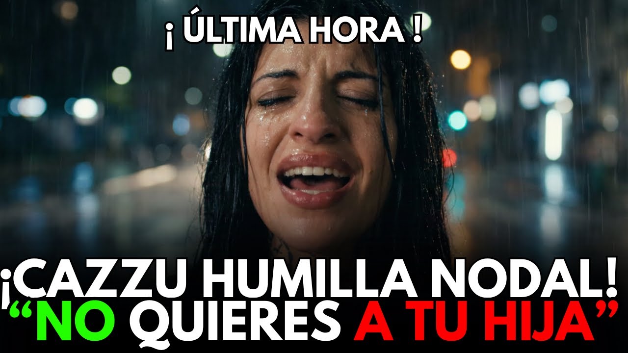CAZZU ENVÍA FUERTE MENSAJE: “TÚ NO QUIERES A TU HIJA, YO SÍ” – CANCIÓN QUE ESTÁ ROMPIENDO INTERNE
