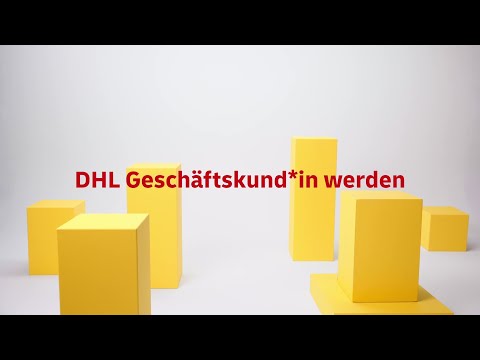 Wie werde ich DHL Geschäftskund*in? | Schritt für Schritt zum professionellen Versand mit DHL Paket