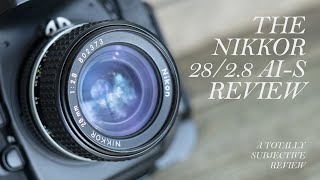 The Nikon 28/2 8 AIS review