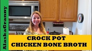 Chicken Bone Broth In Crock Pot