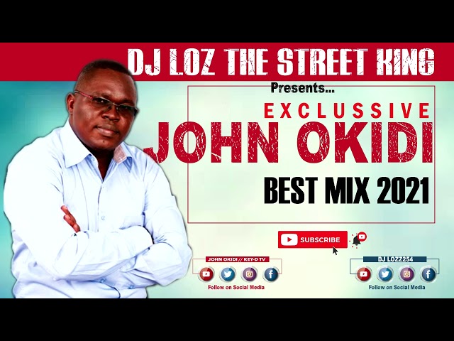 John Okidi 2021 compilation__ send: (Skiza 90410124  to 811) class=