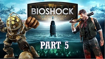 Bioshock Collection ep.5 Lazarus Vector(Bioshock) w/commentary