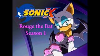 (4Kids) Sonic X but only Rouge the Bat Season 1 (4Kids) Sonic X but only Rouge the Bat Season 1