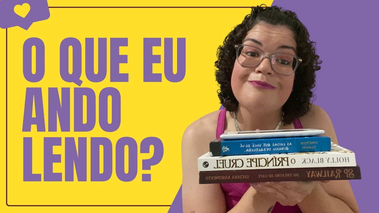 Minha leitura ANTERIOR | ATUAL | PRÓXIMA.