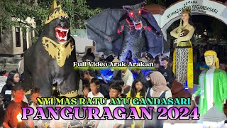 FULL Arak Arakan PANGURAGAN 2024 ❗️ Panjang Jimat NYI MAS RATU AYU GANDASARI
