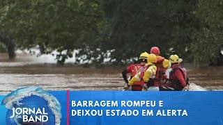 Entenda como o rompimento de barragem colocou o RS em alerta | Jornal da Band