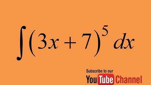 How to integrate (3x+7)^5, Integration by substitution, indefinite integral, calculus