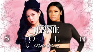 Jennie - 'Solo' (Ft. Nicki Minaj) M/V [MASHUP]