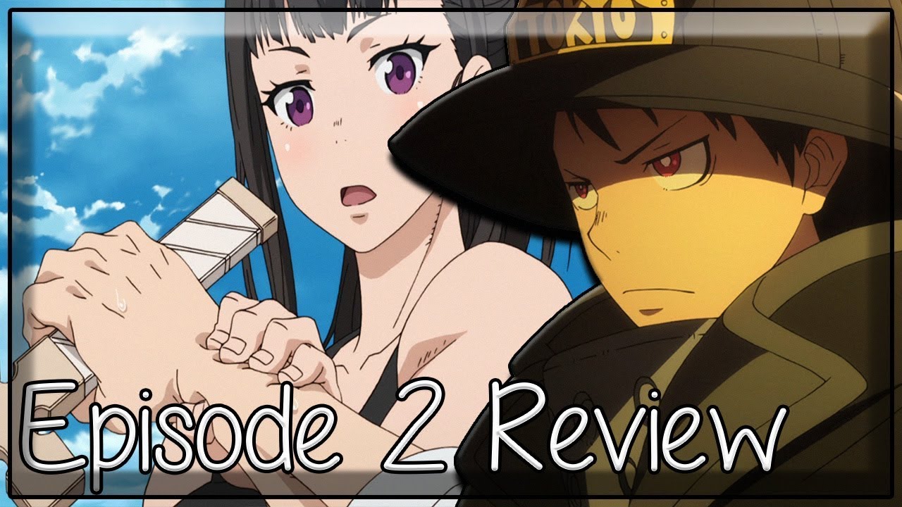 FIRE FORCE EPISODE 2 REACTION!!! 