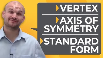 How do you find the axis of symmetry and vertex in standard form