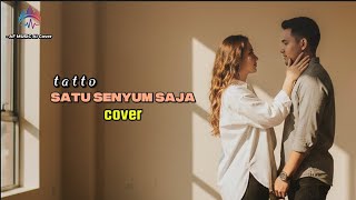Download Lagu Tatto – Satu Senyum Saja (Female Cover) | Slow Rock Britpop Version MP3