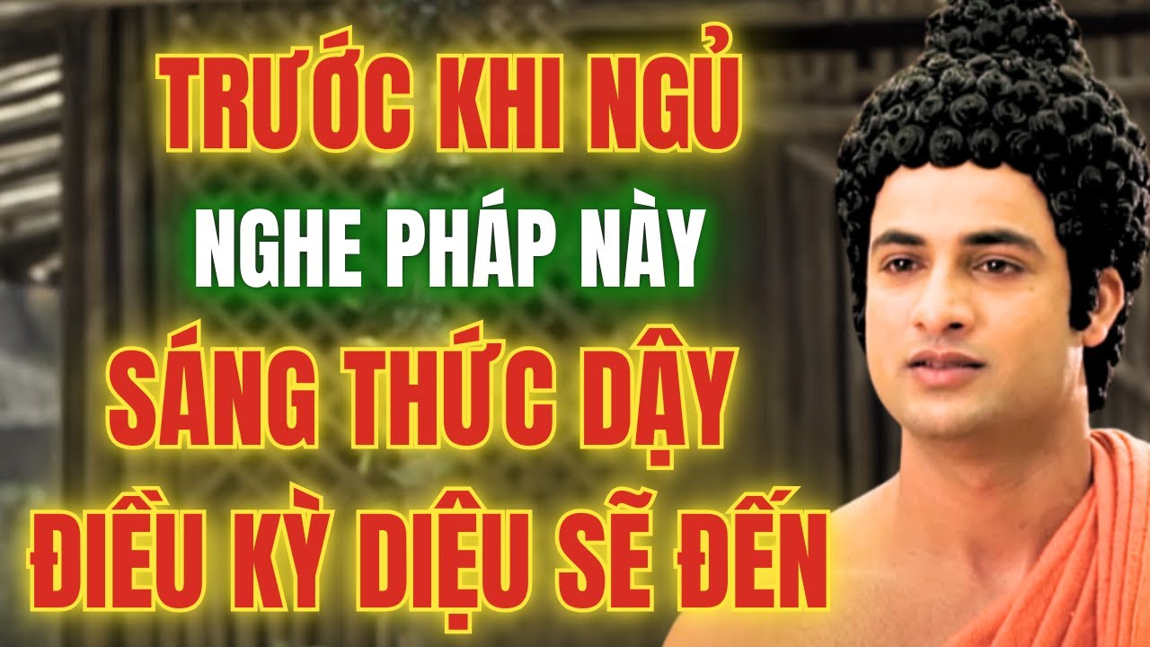 Nghe Pháp Trước Khi Ngủ: Bí Quyết Tĩnh Tâm Và Ngủ Sâu Điều Kỳ Diệu Sẽ Đến