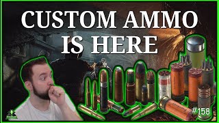 Finally!!! 💥 CUSTOM AMMO PATCH 1.5 💥 Full Overview!