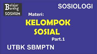 SOSIOLOGI | MATERI PART 1 - KELOMPOK SOSIAL | UTBK SBMPTN SOSHUM screenshot 1